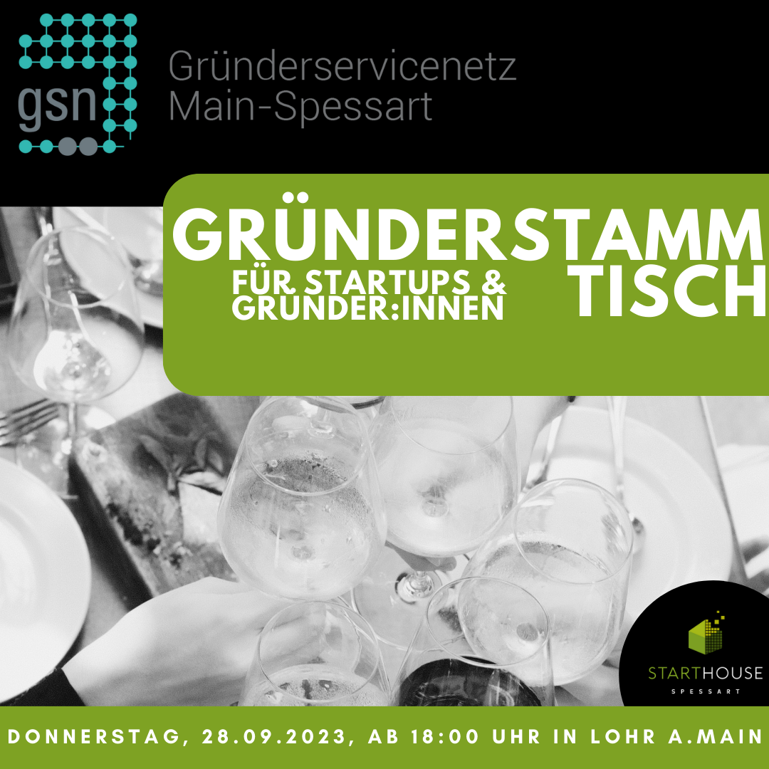 Bild zeigt Informationen zum Gründerstammtisch für Startups und Gründer:innen. Dieser findet am Donnerstag, 28. September 2023 ab 18:00 Uhr in Lohr am Main statt.